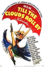 Watch Till the Clouds Roll By 0123movies
