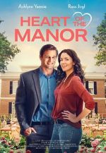 Watch Heart of the Manor 0123movies