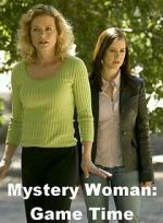 Watch Mystery Woman: Game Time 0123movies