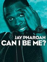 Watch Jay Pharoah: Can I Be Me? (TV Special 2015) 0123movies