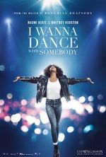 Watch Whitney Houston: I Wanna Dance with Somebody 0123movies