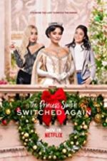 Watch The Princess Switch: Switched Again 0123movies