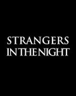 Watch Strangers in the Night 0123movies