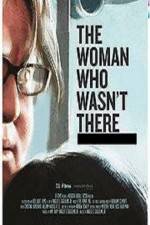 Watch The Woman Who Wasn't There 0123movies