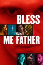 Watch Bless Me Father 0123movies