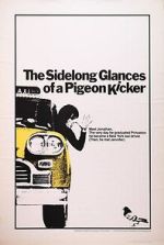 Watch The Sidelong Glances of a Pigeon Kicker 0123movies