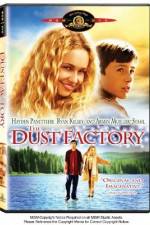 Watch The Dust Factory 0123movies