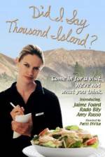 Watch Did I Say Thousand Island 0123movies