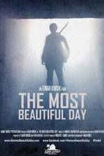 Watch The Most Beautiful Day 0123movies