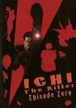 Watch Ichi the Killer: Episode 0 0123movies