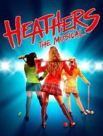Watch Heathers: The Musical 0123movies