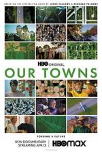 Watch Our Towns 0123movies