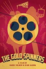Watch The Gold Spinners 0123movies