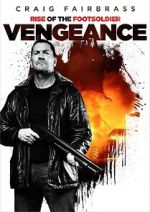 Watch Rise of the Footsoldier: Vengeance 0123movies