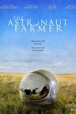 Watch The Astronaut Farmer 0123movies