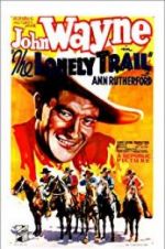 Watch The Lonely Trail 0123movies