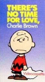 Watch There\'s No Time for Love, Charlie Brown (TV Short 1973) 0123movies