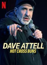 Watch Dave Attell: Hot Cross Buns 0123movies