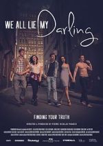 Watch We All Lie My Darling 0123movies