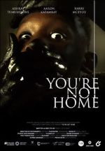 Watch You\'re Not Home (Short 2022) 0123movies