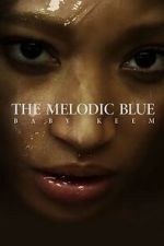 Watch The Melodic Blue: Baby Keem (Short 2023) 0123movies