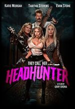 Watch They Call Her Headhunter 0123movies