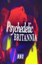Watch Psychedelic Britannia 0123movies