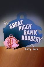Watch The Great Piggy Bank Robbery (Short 1946) 0123movies