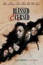 Watch Blessed and Cursed 0123movies