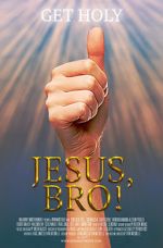 Watch Jesus, Bro! 0123movies