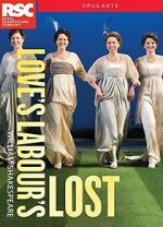 Watch Royal Shakespeare Company: Love\'s Labour\'s Lost 0123movies