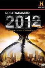 Watch History Channel - Nostradamus 2012 0123movies