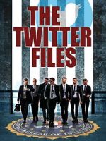Watch Twitter Files 0123movies