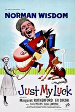 Watch Just My Luck 0123movies