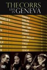 Watch The Corrs: Live in Geneva 0123movies
