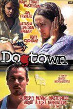 Watch Dogtown 0123movies