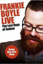 Watch Frankie Boyle Live The Last Days of Sodom 0123movies