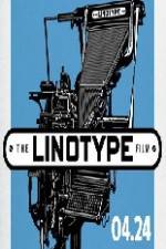 Watch Linotype The Film 0123movies