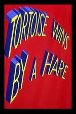 Watch Tortoise Wins by a Hare 0123movies