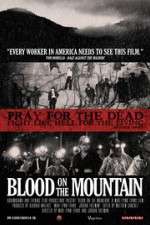 Watch Blood on the Mountain 0123movies