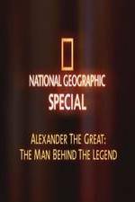 Watch National Geographic: Alexander The Great The Man and the Legend 0123movies