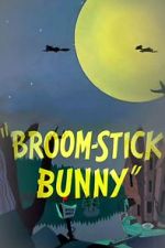 Watch Broom-Stick Bunny (Short 1956) 0123movies