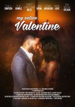 Watch My Online Valentine 0123movies