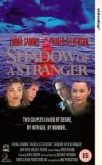 Watch Shadow of a Stranger 0123movies