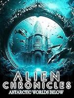 Watch Alien Chronicles: Antarctic Worlds Below 0123movies