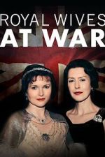 Watch Royal Wives at War 0123movies