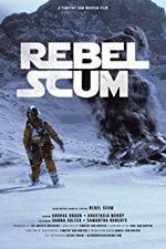 Watch Rebel Scum 0123movies