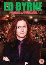 Watch Ed Byrne: Pedantic and Whimsical 0123movies