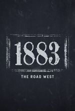 Watch 1883: The Road West (TV Special 2022) 0123movies
