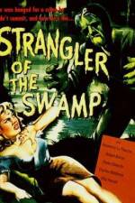 Watch Strangler of the Swamp 0123movies